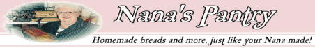 Nana's Pantry